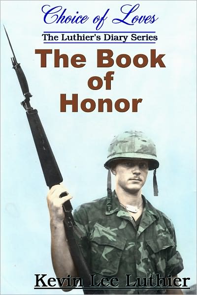 Choice of Loves / The Book of Honor