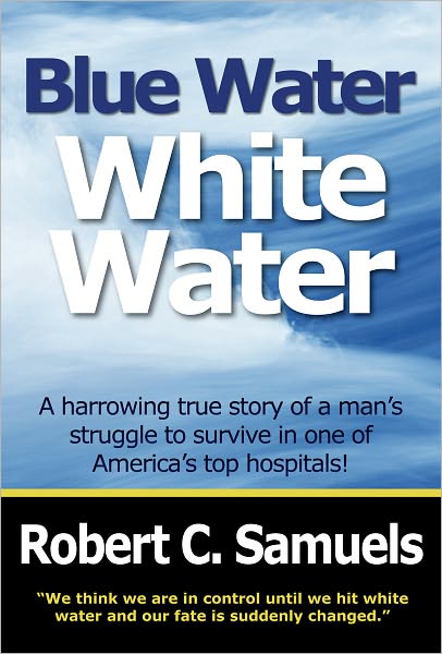 Blue Water, White Water