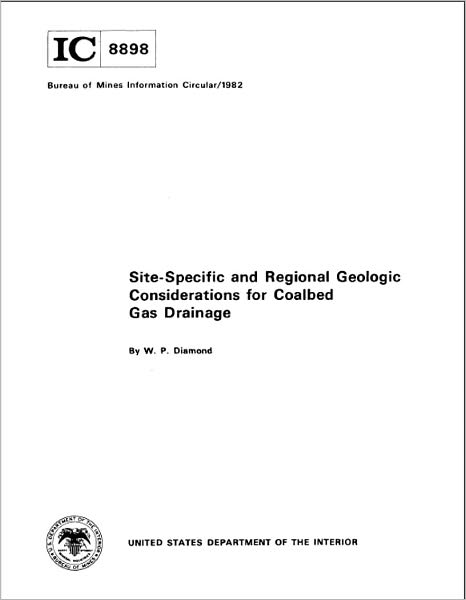 Site-Specific and Regional Geologic Considerations for Coalbed Gas Drainage