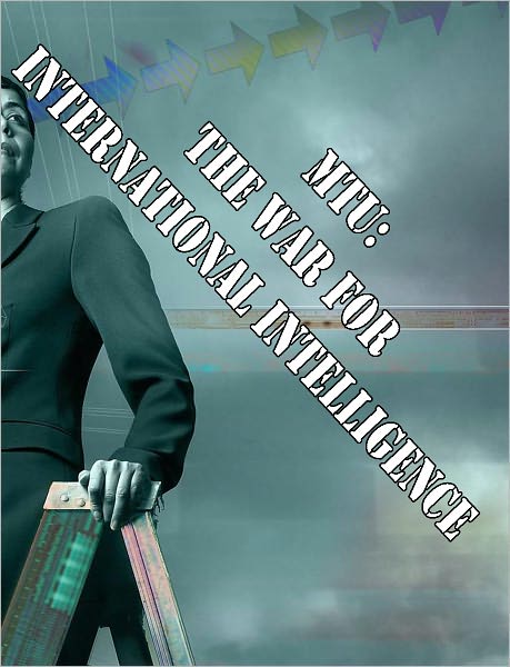 The War for International Intelligence