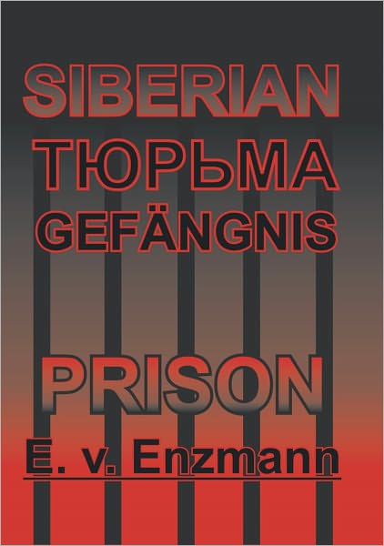Siberian Prison
