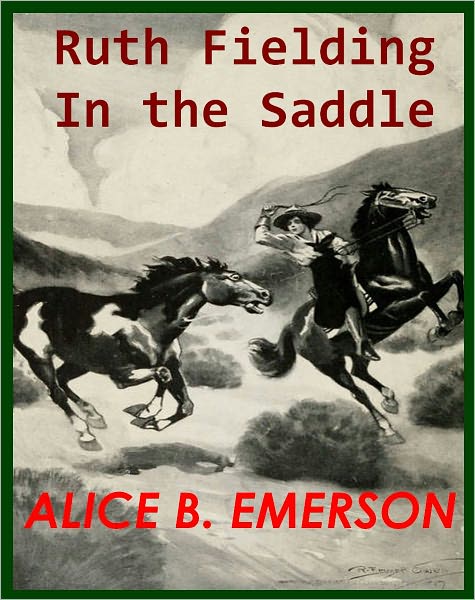 Ruth Fielding In the Saddle