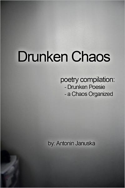Drunken Chaos