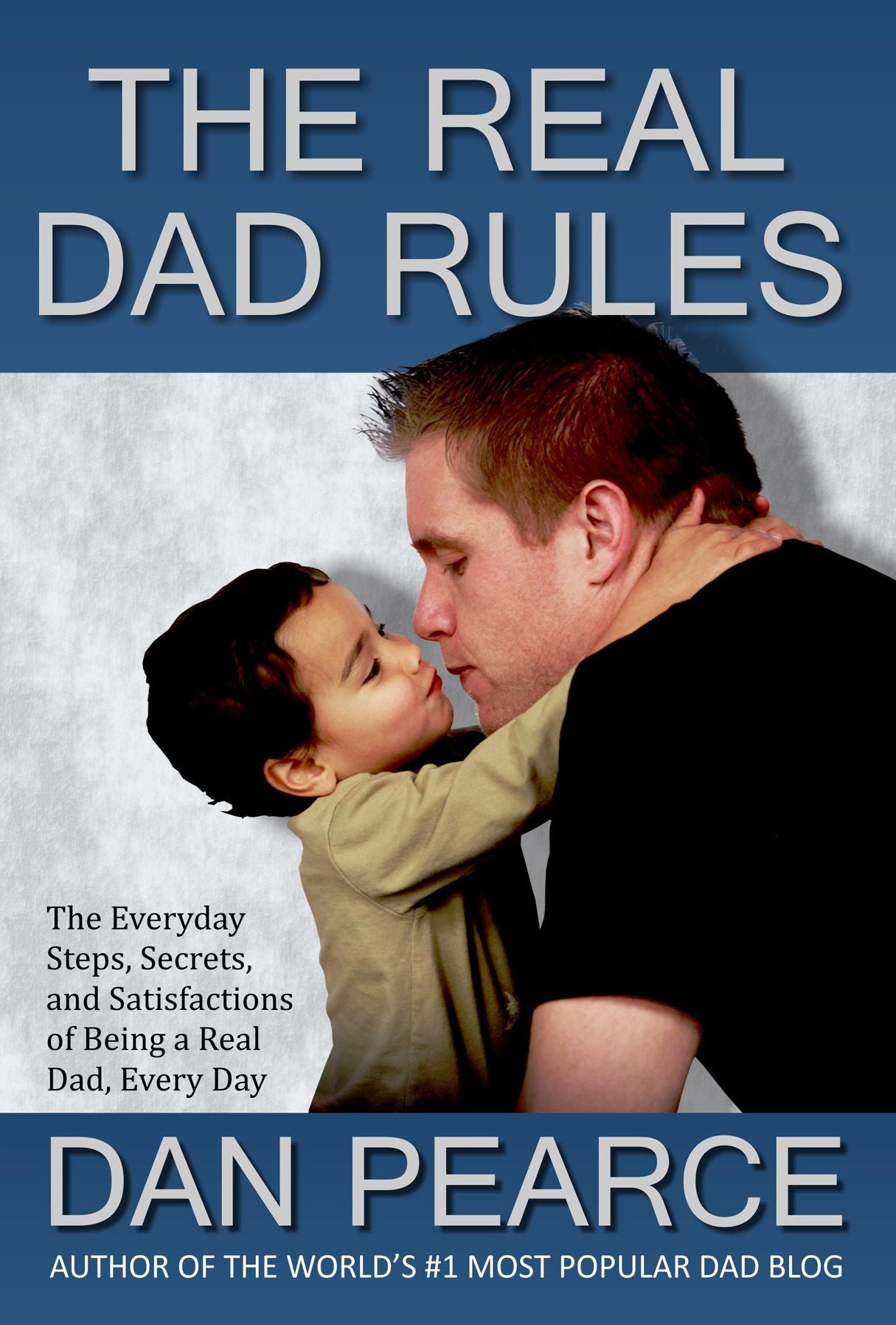 The Real Dad Rules