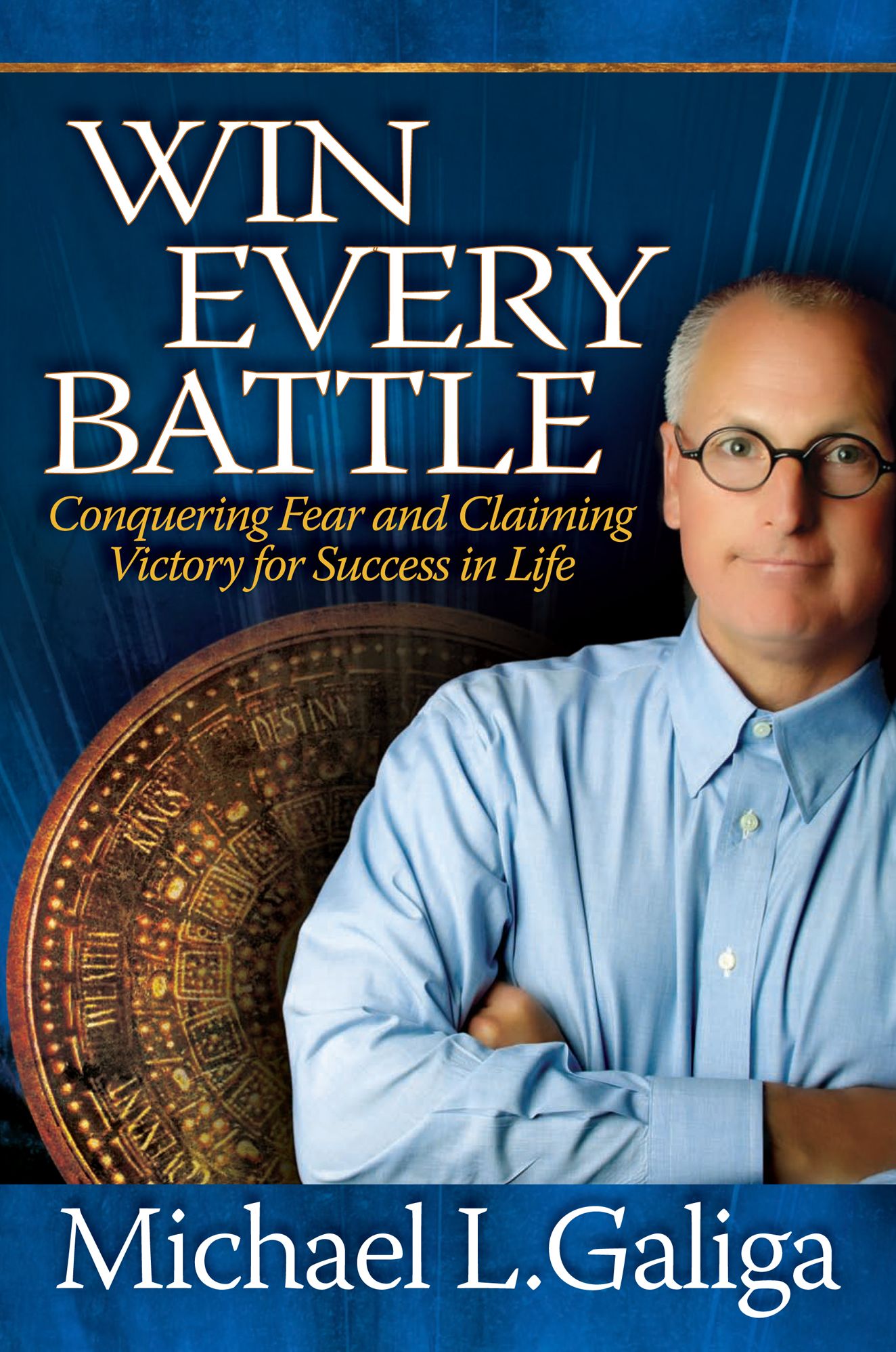 Win Every Battle