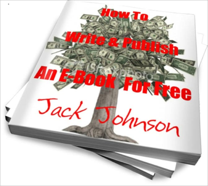 How To Write & Publish An E-Book For Free