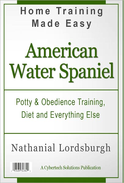 Potty And Obedience Training, Diet And Everything Else For Your American Water Spaniel
