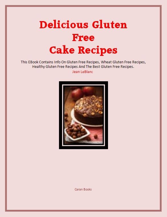 Delicious Gluten Free Cake Recipes