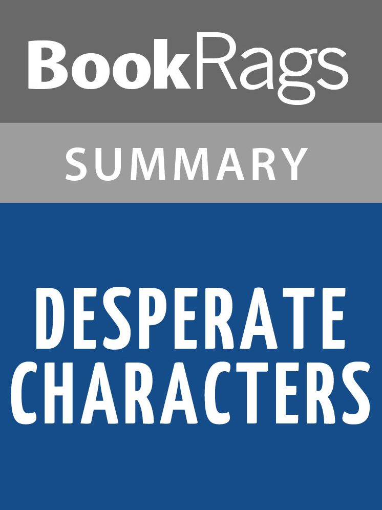 Desperate Characters by Paula Fox l Summary & Study Guide
