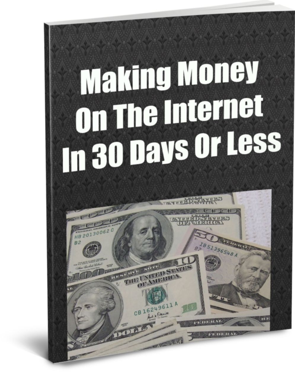 Making Money On The Internet In 30 Days Or Less..