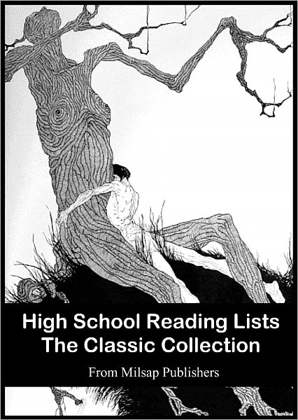 High School Reading Lists: The Essential Collection (Nook Edition, includes Great Expectations, Tale of Two Cities, Crime and Punishment, Return of the Native, Moby Dick, Iliad, Gulliver's Travels, Jane Eyre, Don Quixote, Lord Jim and more)