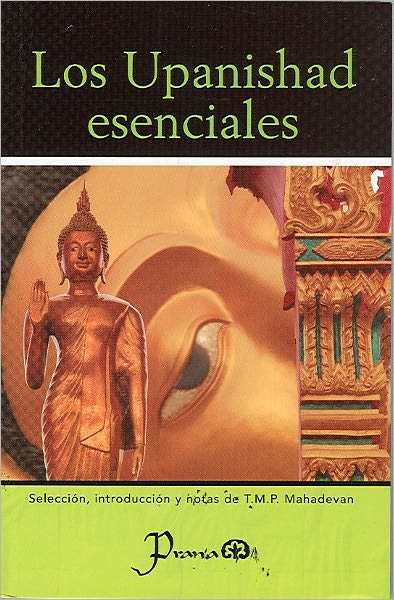 Los Upanishad Esenciales