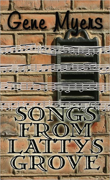 Songs from Lattys Grove