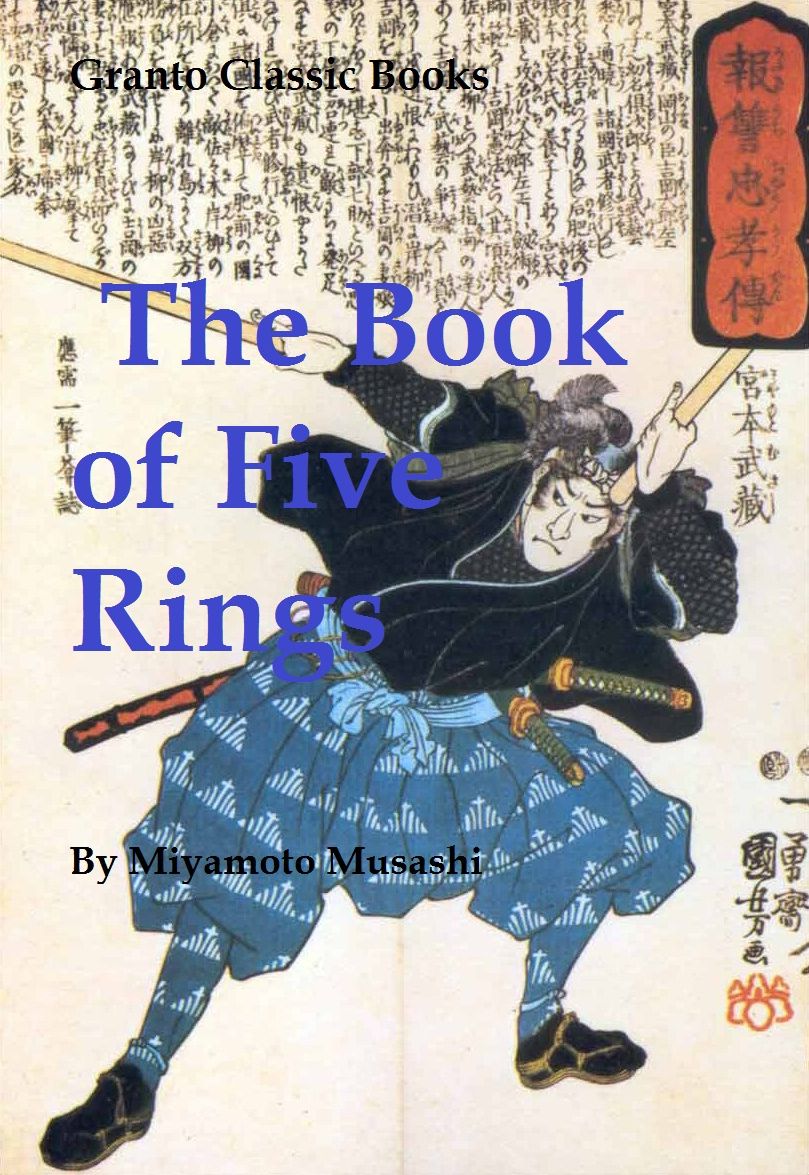 The Book of Five Rings by Miyamoto Musashi