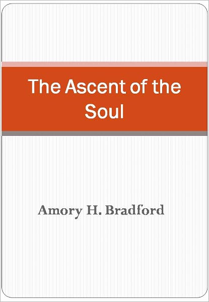 The Ascent of the Soul w/ DirectLink Technology (Spiritual Book)