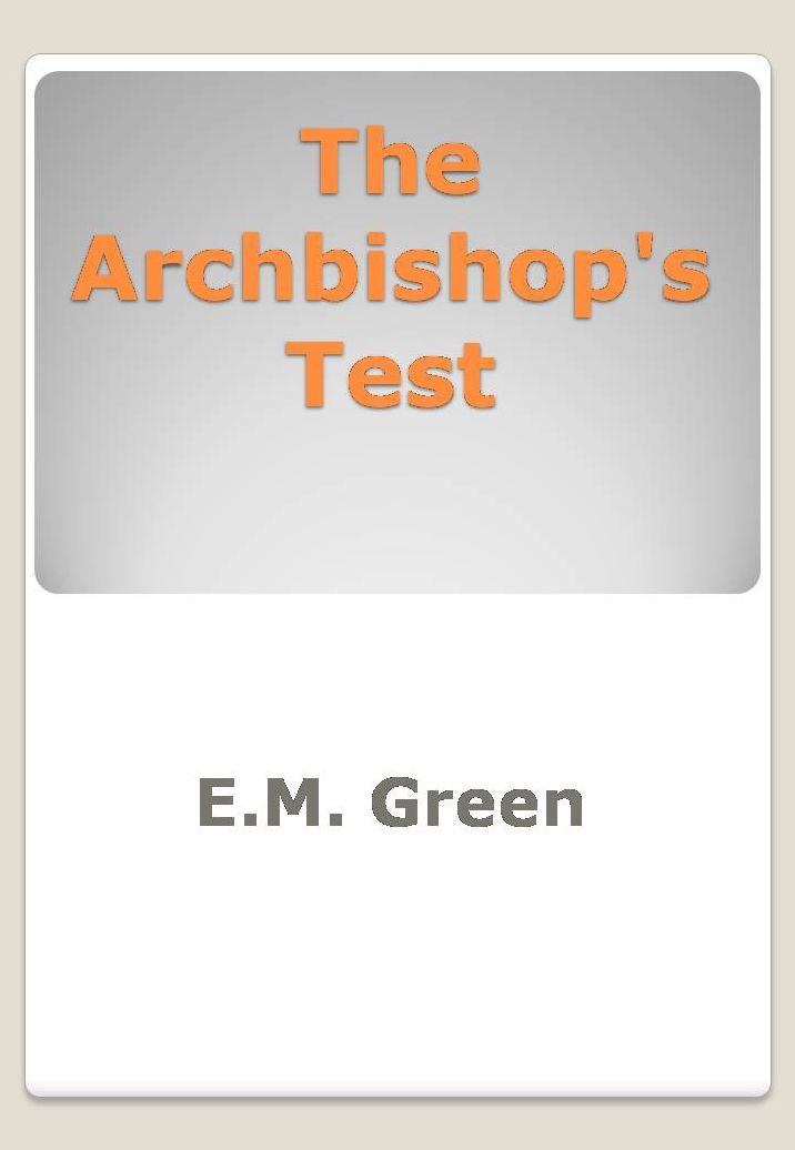 The Archbishop's Test w/ DirectLink Technology (A Religious Classic)