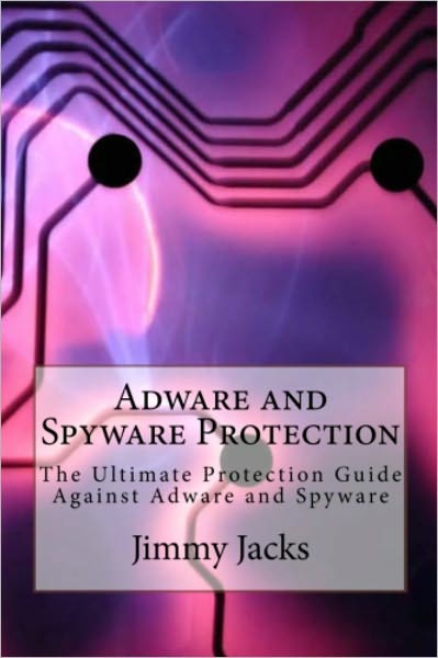 Adware and Spyware Protection: