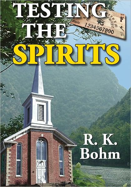 Testing the Spirits