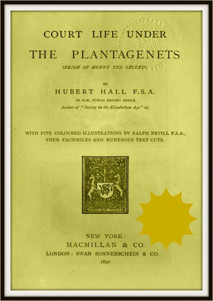 Court Life under the Plantagenets