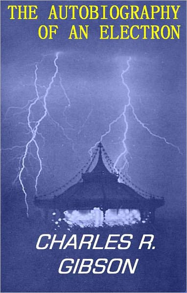 THE AUTOBIOGRAPHY OF AN ELECTRON