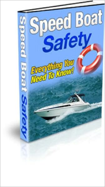 Speed Boat Safety