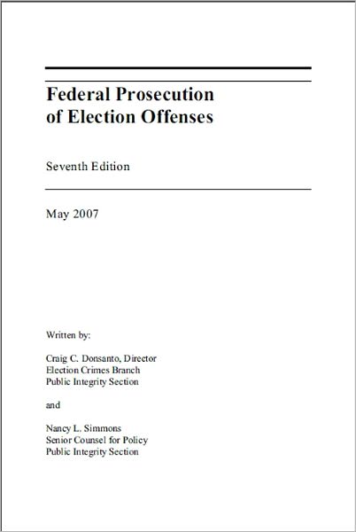 Federal Prosecution of Election Offenses (Seventh Edition)