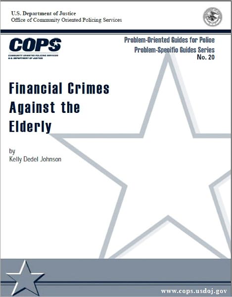 Financial Crimes Against the Elderly