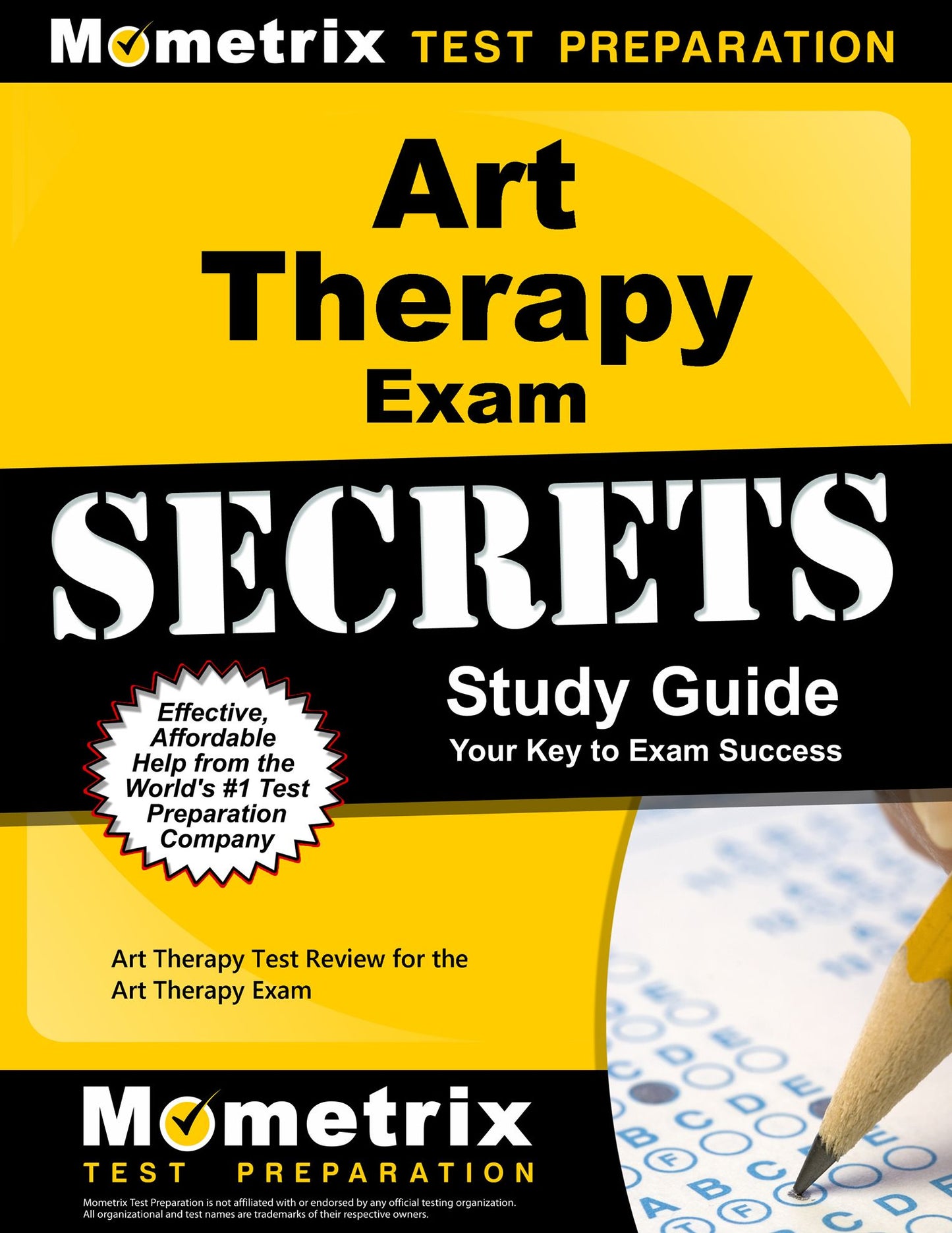 Art Therapy Exam Secrets Study Guide: Art Therapy Test Review for the Art Therapy Exam