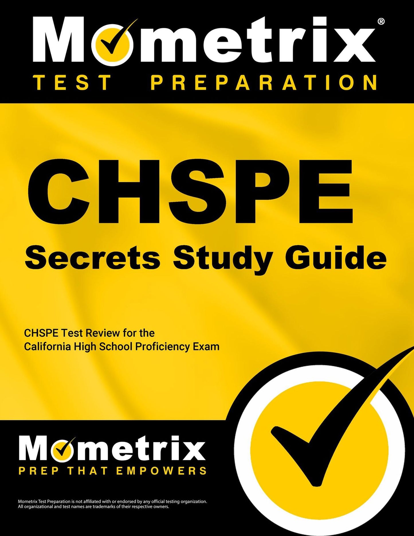 CHSPE Secrets Study Guide: CHSPE Test Review for the California High School Proficiency Exam