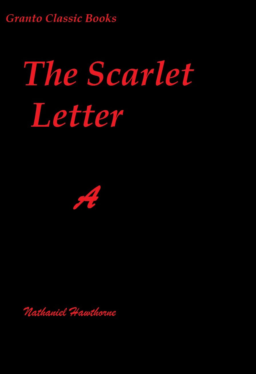 The Scarlet Letter(Error Free Transcription)
