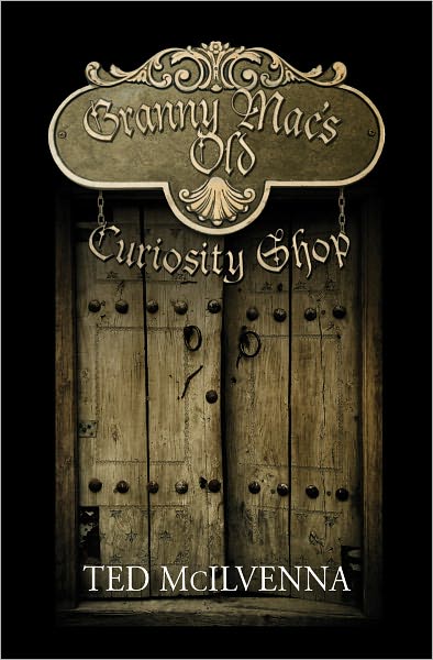 Old Granny Mac’s Curiosity Shop