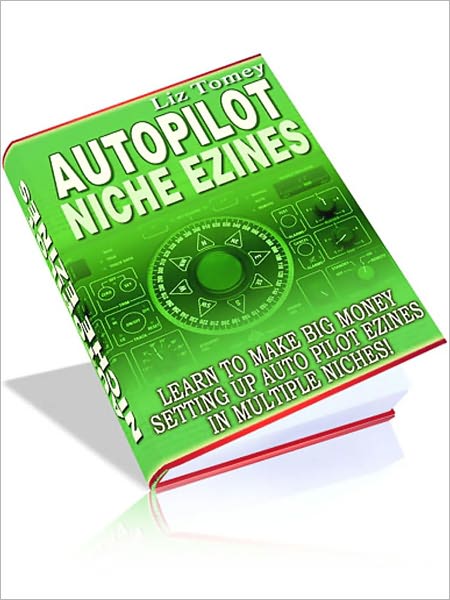 Auto Pilot Niche Ezines Course
