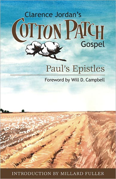 Cotton Patch Gospel: Paul's Epistles