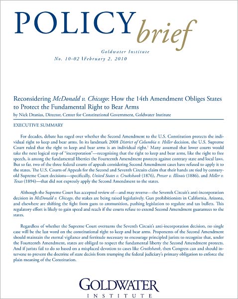 Reconsidering McDonald v. Chicago: How the 14th Amendment Obliges States to Protect the Fundamental Right to Bear Arms
