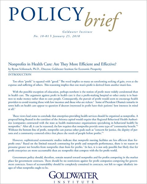 Nonprofits in Health Care: Are They More Efficient and Effective?