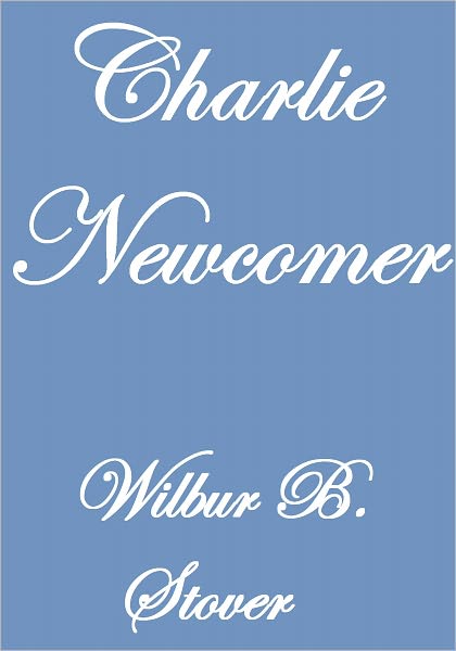 CHARLIE NEWCOMER