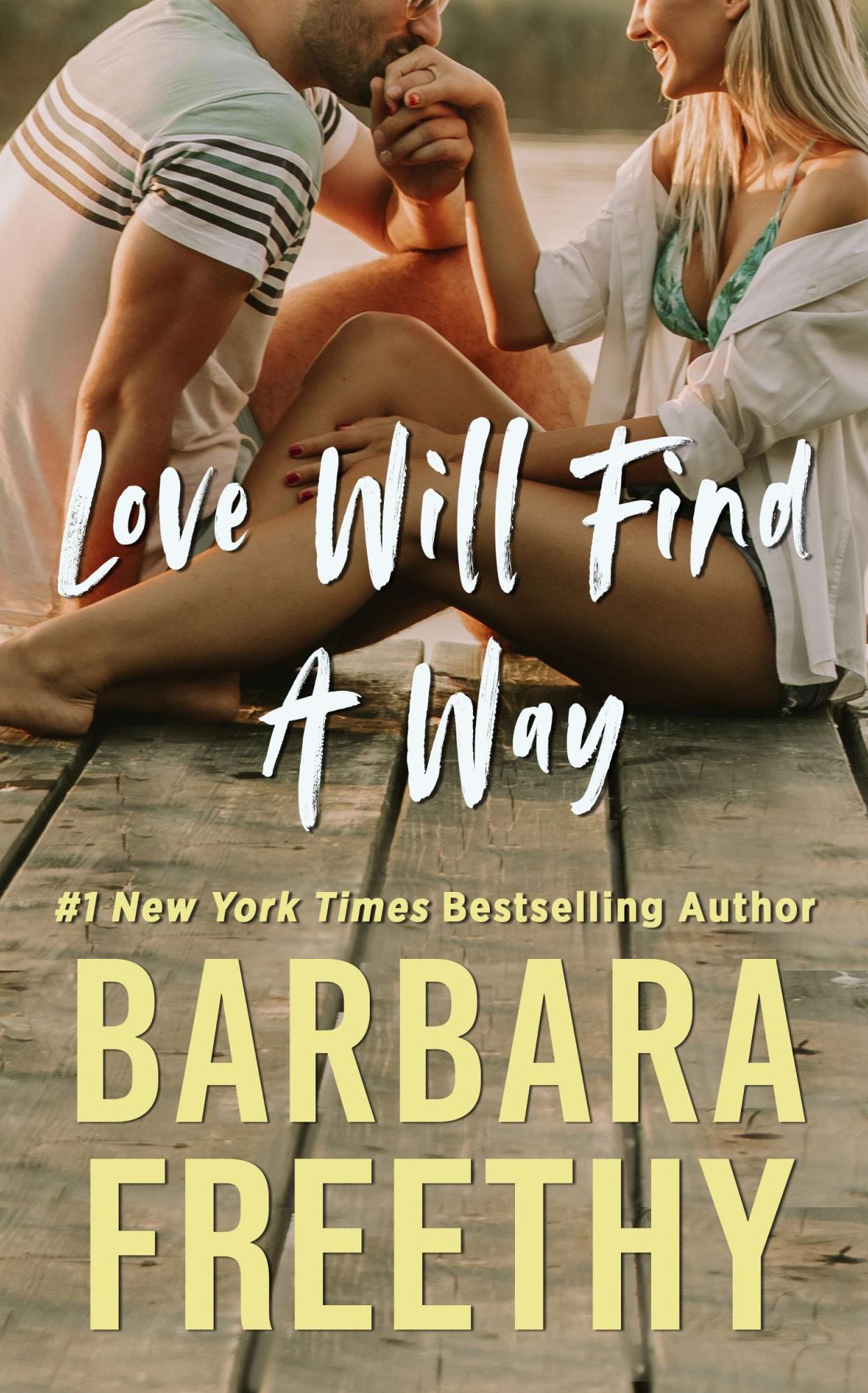Love Will Find A Way