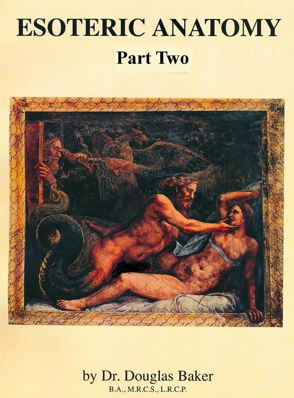 Esoteric Anatomy Part Two