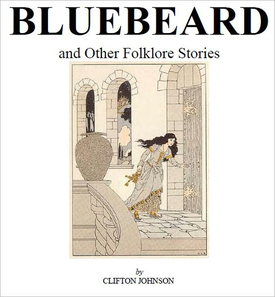 Bluebeard, Bedtime Wonder Tales [Illustrated]