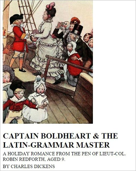 Captain Boldheart [Illustrated]