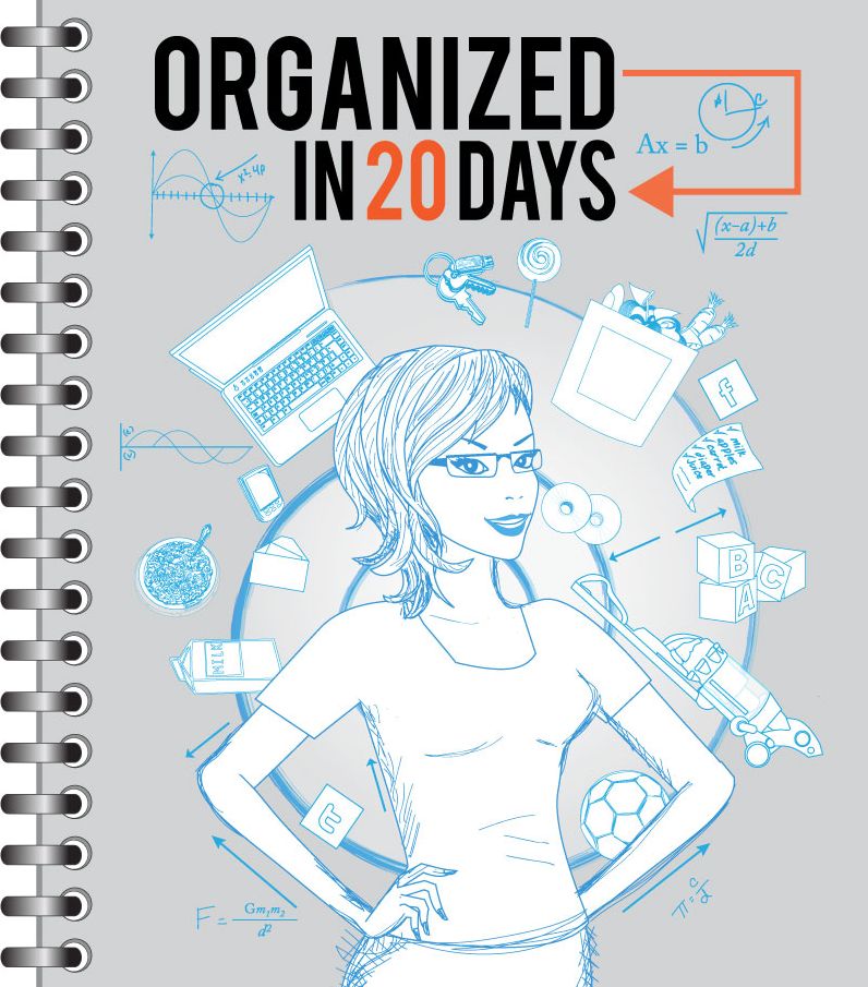 Organized in 20 Days