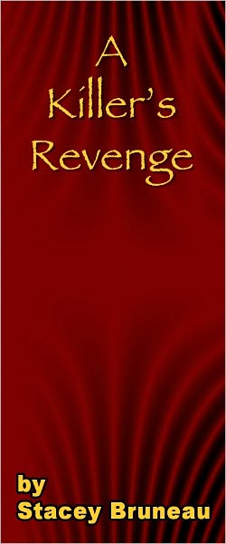 A Killer's Revenge
