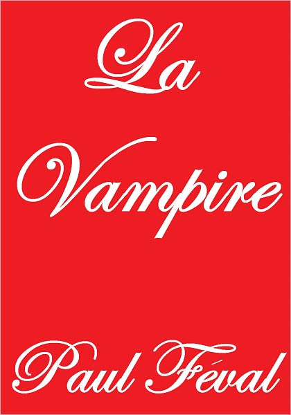 LA VAMPIRE