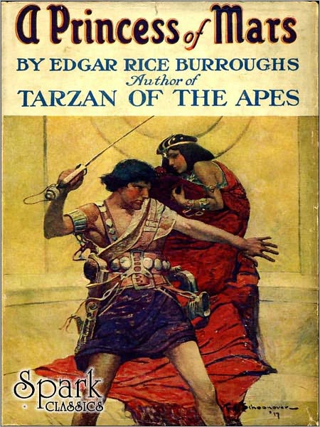 A Princess of Mars [Spark Classics]