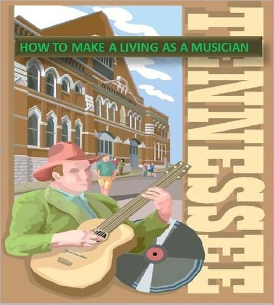 Learn How to Make a Living as a Musician
