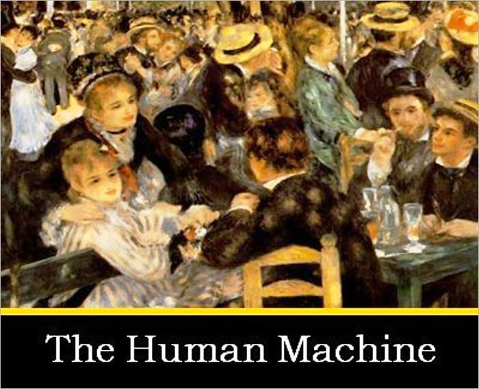 The Human Machine