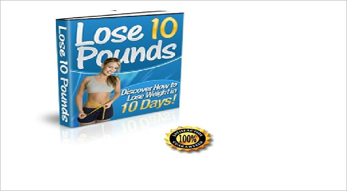 Lose 10 Pounds - Discover How to Lose Weight in 10 Days! Top Secrets Revealed!
