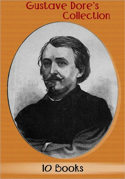 Gustave Dore's Collection [ 10 books ]