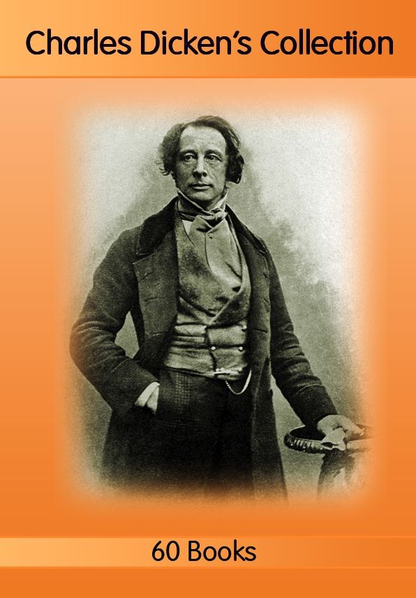 Charles Dicken's Collection [ 60 books ]