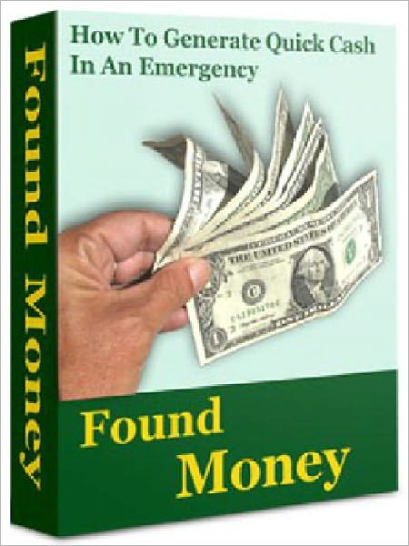 Found Money: How To Generate Quick Cash In An Emergency 101 Ways to Raise Emergency Money has been written with you in mind.